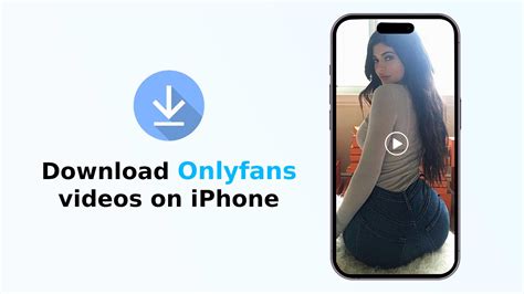 como descargar onlyfans en iphone|How to Download OnlyFans on iPhone: A Step